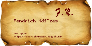 Fendrich Mózes névjegykártya